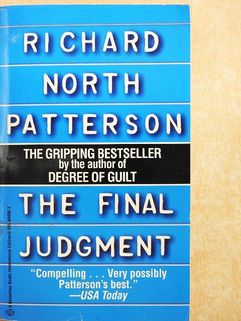 Richard North Patterson - The Final Judgment [antikvár]