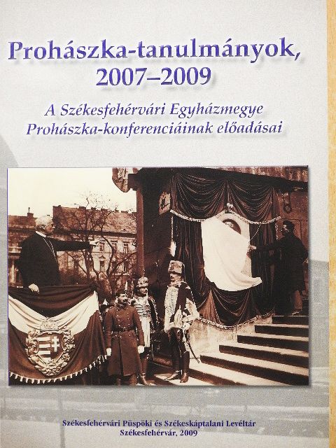 Frenyó Zoltán - Prohászka-tanulmányok 2007-2009 [antikvár]