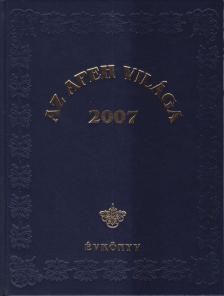 Szikora János - Az APEH világa 2007 [antikvár]