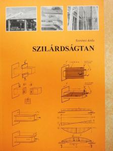 Szerényi Attila - Szilárdságtan [antikvár]