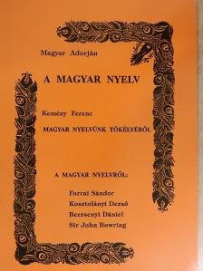 Berzsenyi Dániel - A magyar nyelv/Magyar nyelvünk tökélyéről/A magyar nyelvről [antikvár]