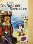 Otto Kindler - Das Nest der Seeräuber [antikvár]