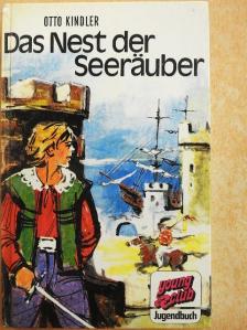 Otto Kindler - Das Nest der Seeräuber [antikvár]
