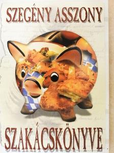 Szegény asszony szakácskönyve [antikvár]