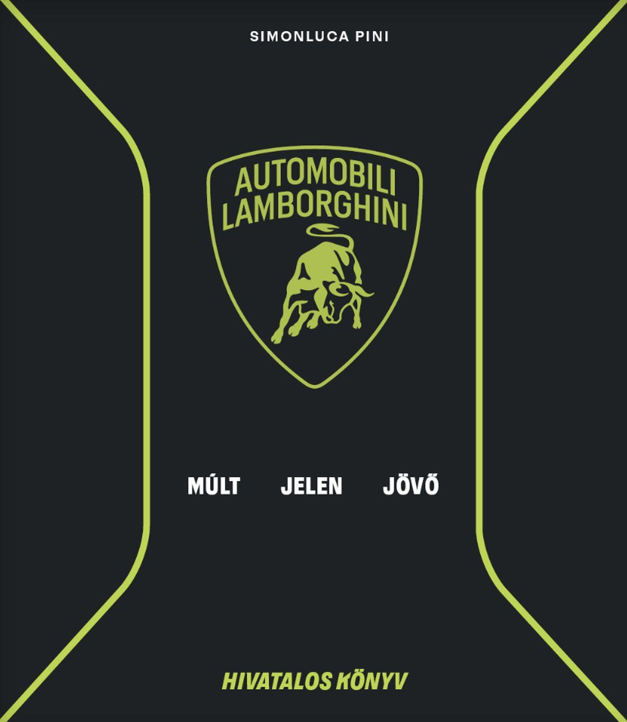 Pini Simonluca - Lamborghini: Múlt, jelen és jövő
