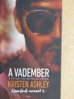 Kristen Ashley - A vadember [antikvár]