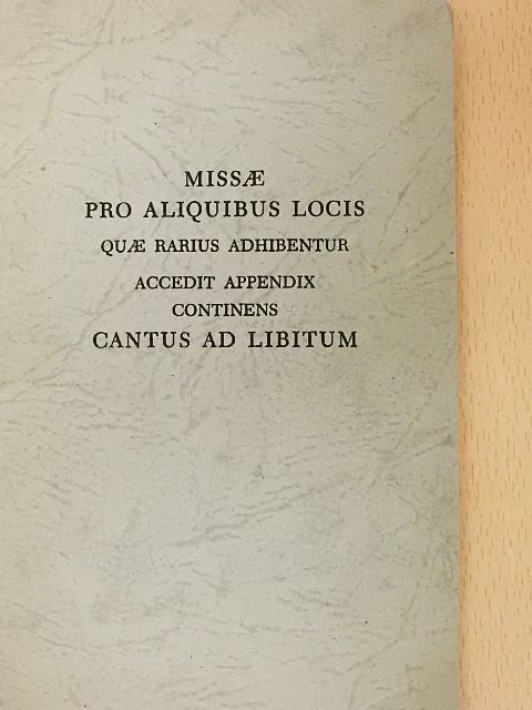 Missae pro aliquibus locis quae rarius adhibentur [antikvár]