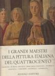 Paolo Lecaldano - I Grandi Maestri della Pittura italiana del Quatrocento [antikvár]