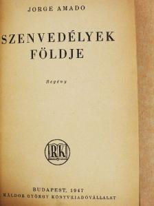 Jorge Amado - Szenvedélyek földje [antikvár]