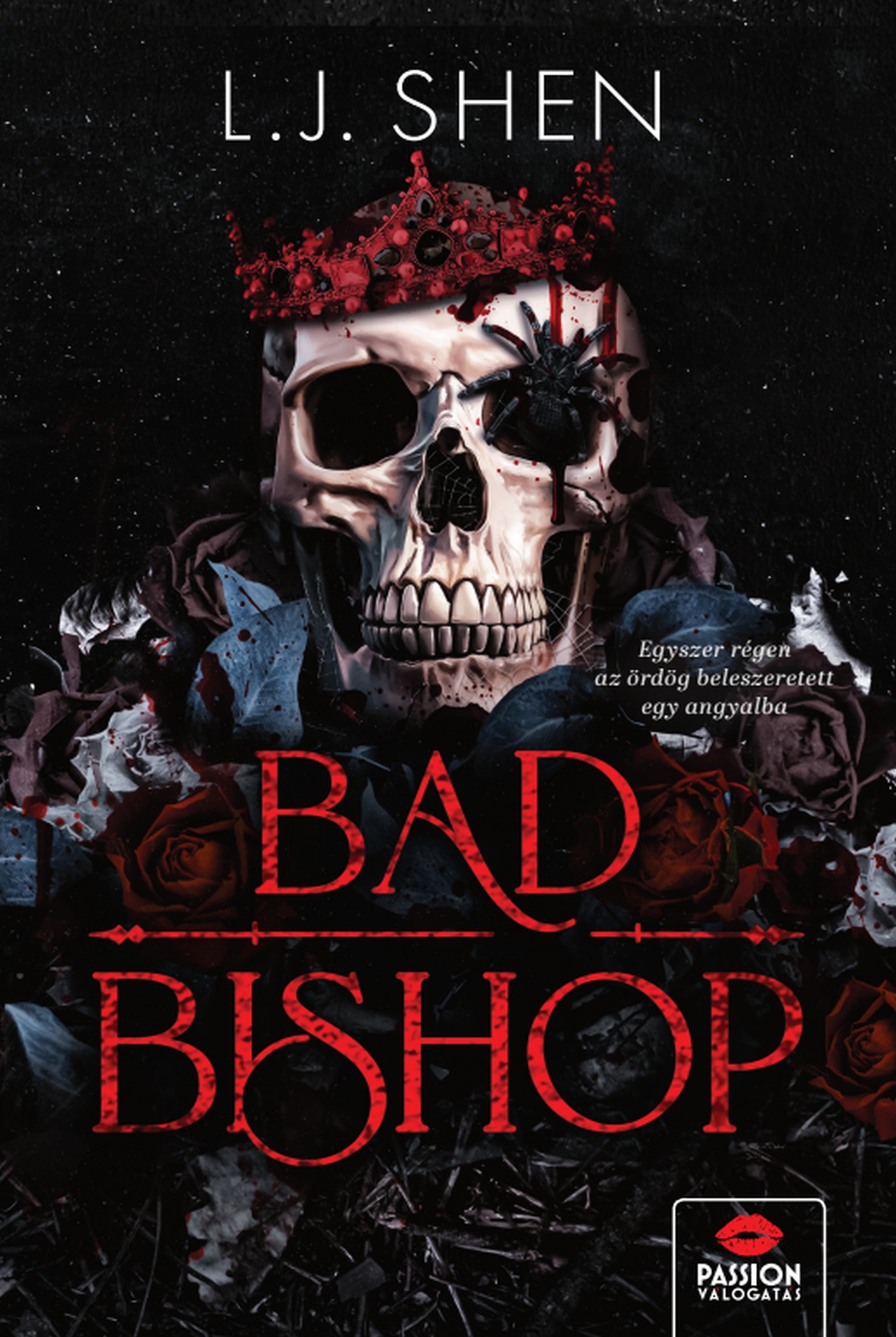 L. J. Shen - Bad Bishop - Éldekorált
