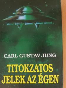 Carl Gustav Jung - Titokzatos jelek az égen [antikvár]