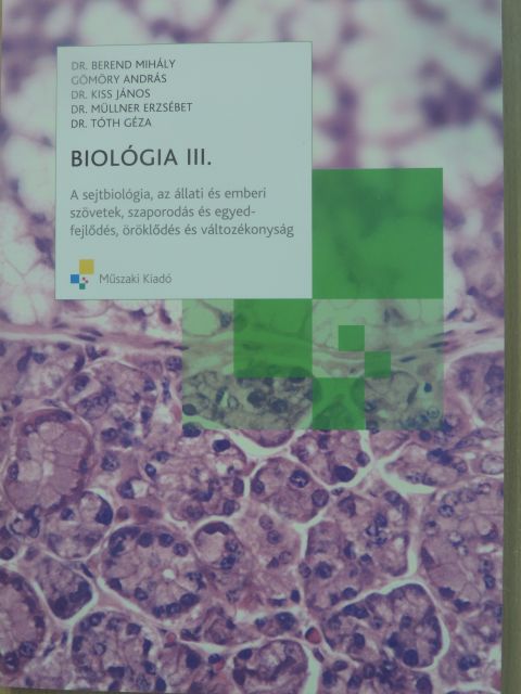 Dr. Berend Mihály - Biológia III. [antikvár]
