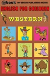 H My Ebook Publishing - English for Children - Western [eKönyv: epub, mobi]
