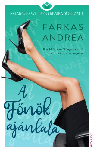 FARKAS ANDREA - A főnök ajánlata [eKönyv: epub, mobi]