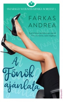 FARKAS ANDREA - A főnök ajánlata [eKönyv: epub, mobi]