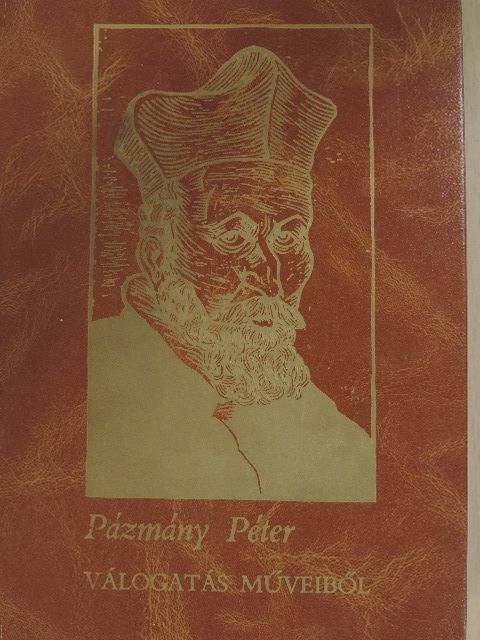 Pázmány Péter - Pázmány Péter III. (töredék) [antikvár]
