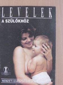 Levelek a szülőkhöz [antikvár]