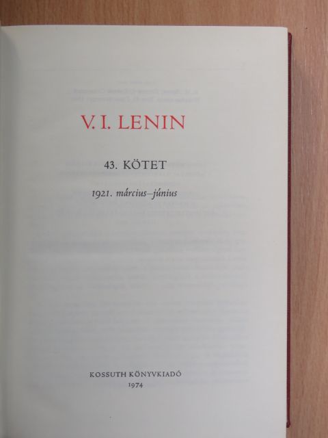 Vlagyimir Iljics Lenin - V. I. Lenin összes művei 43. [antikvár]