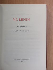 Vlagyimir Iljics Lenin - V. I. Lenin összes művei 43. [antikvár]