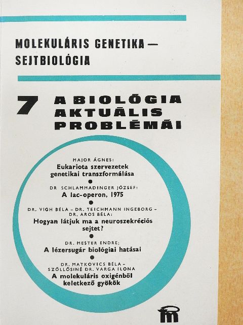 Dr. Aros Béla - A biológia aktuális problémái 7. [antikvár]