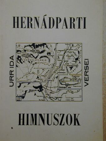 Urr Ida - Hernádparti himnuszok [antikvár]