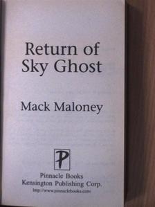 Mack Maloney - Return of Sky Ghost [antikvár]