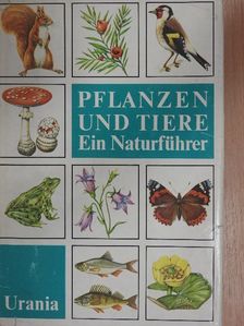 Bernd Scheiba - Pflanzen und Tiere [antikvár]