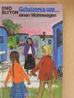 Enid Blyton - Geheimnis um... einen Wohnwagen [antikvár]