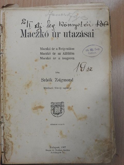 Sebők Zsigmond - Maczkó úr utazásai (rossz állapotú) [antikvár]