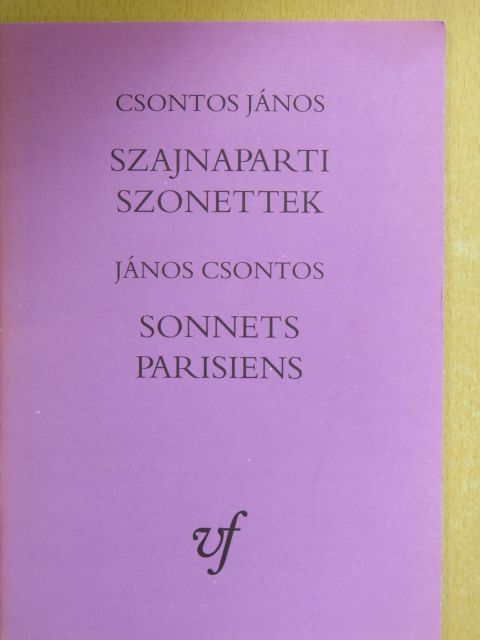 Csontos János - Szajnaparti szonettek [antikvár]