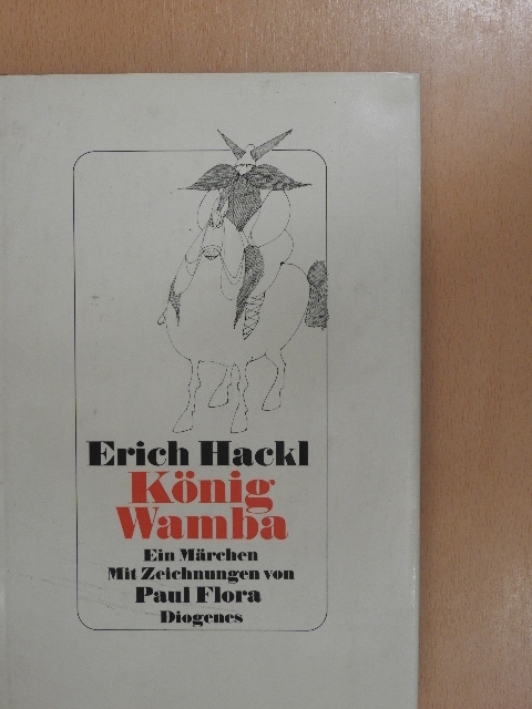 Erich Hackl - König Wamba [antikvár]