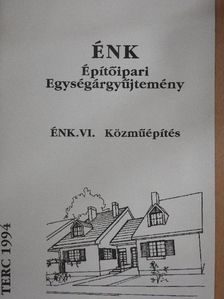 ÉNK-Építőipari Egységárgyűjtemény ÉNK. VI. [antikvár]
