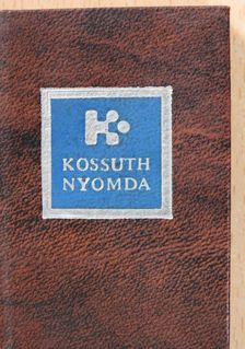 Székely Péter - Kossuth Nyomda (minikönyv) [antikvár]
