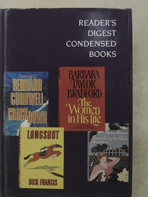 Barbara Taylor Bradford - Longshot/The Women in His Life/Crackdown/Something to Hide [antikvár]