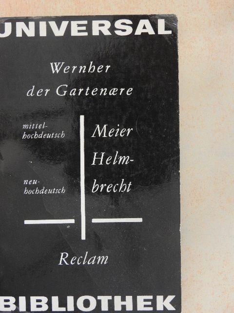 Wernher der Garenaere - Meier Helmbrecht [antikvár]