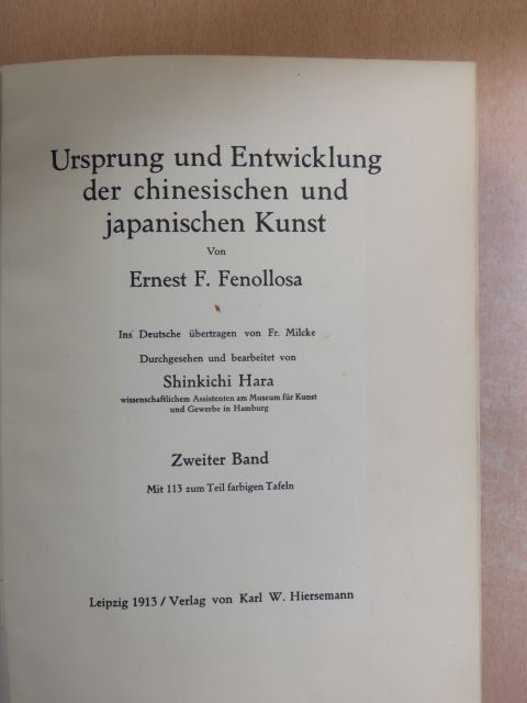 Ernest F. Fenollosa - Ursprung und Entwicklung der chinesischen und japanischen Kunst II. [antikvár]