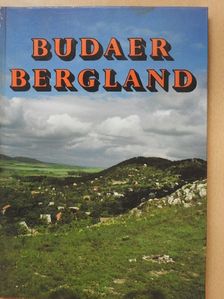 Dr. Árpád Juhász - Budaer Bergland [antikvár]