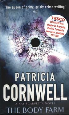 Patricia Cornwell - The Body Farm [antikvár]