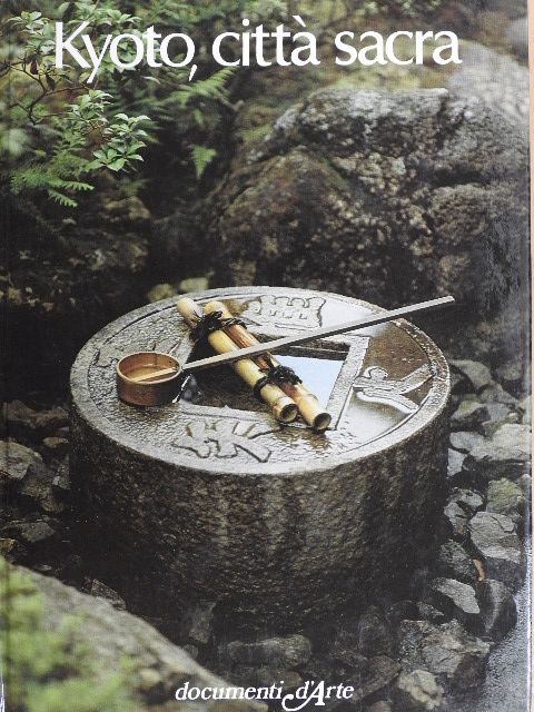 Kazuo Inumaru - Kyoto, cittá sacra [antikvár]