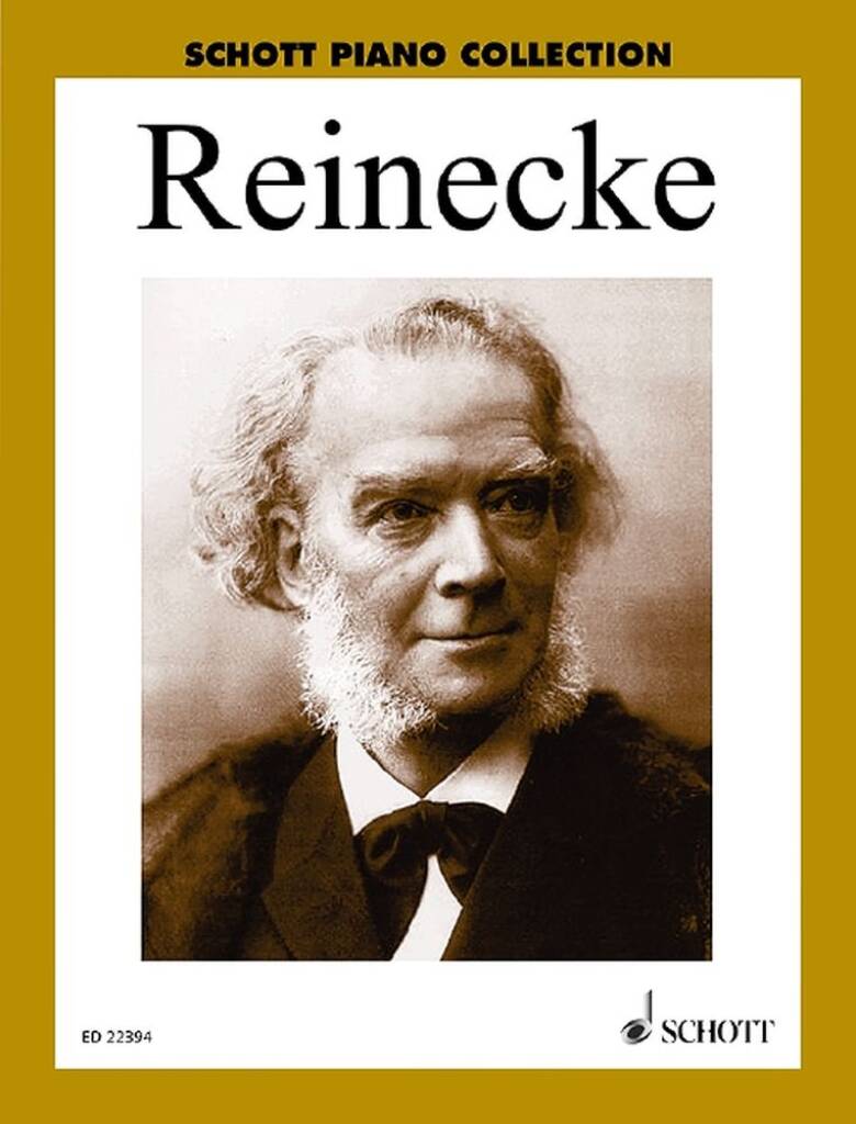 REINECKE, CARL - REINECKE. SCHOTT PIANO COLLECTION