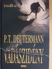 P. T. Deutermann - Vadászidény [antikvár]