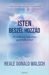 Neale Donald Walsch - Isten beszél hozzád [eKönyv: epub, mobi]