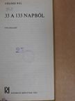 Földes Pál - 33 a 133 napból [antikvár]