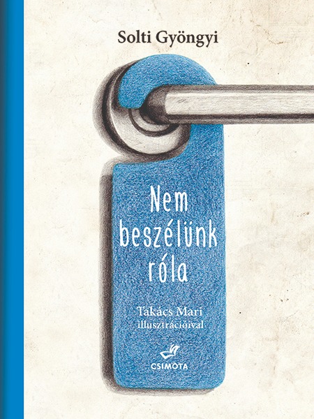 Solti Gyöngyi - Nem beszélünk róla