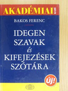 Idegen szavak és kifejezések szótára [antikvár]