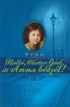 Fynn - Halló, Mister God, itt Anna beszél! [antikvár]