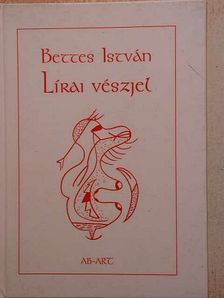 Bettes István - Lírai vészjel [antikvár]