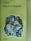 Sidonie-Gabrielle Colette - Édenek és börtönök [antikvár]