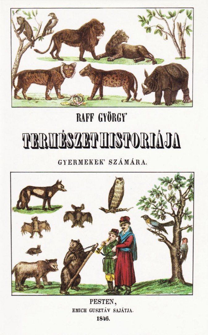 Raff György - Természet historiája gyermekek számára (reprint) [antikvár]