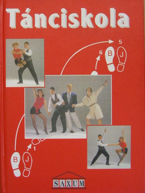 Tánciskola lépésről lépésre [antikvár]